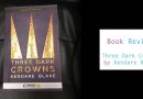 Three Dark Crowns Book Review