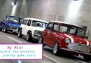 My Mini…Greatest Car Journey Game Ever…Jinx, No Comebacks